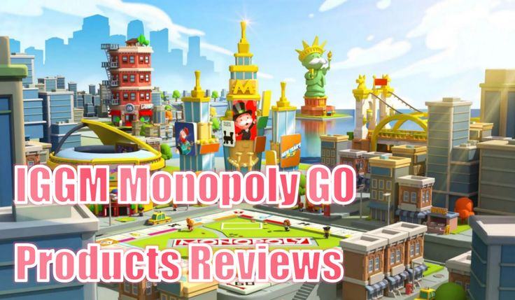 IGGM Monopoly GO Products Reviews